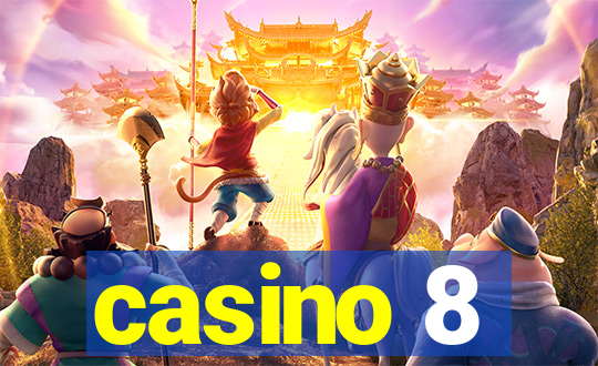 casino 8